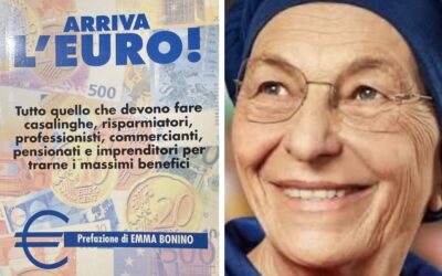 Emma Bonino, l’Europa e quella prefazione sull’euro che oggi rileggo con emozione